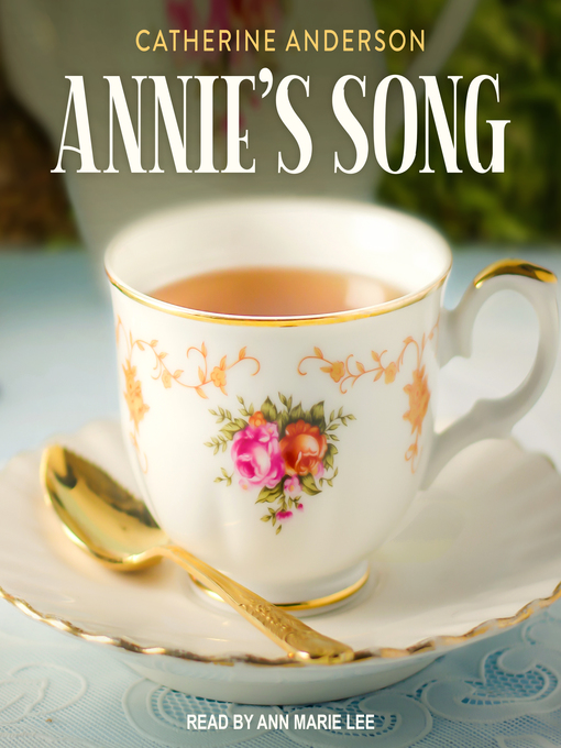 Upplýsingar um Annie's Song eftir Catherine Anderson - Til útláns